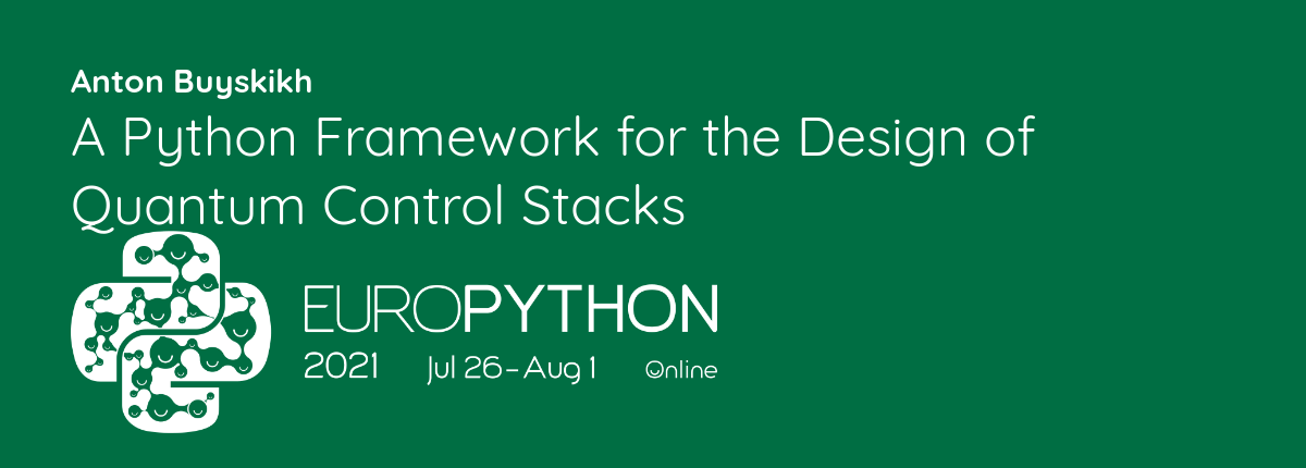 A Python Framework for the Design of Quantum Control Stacks ...